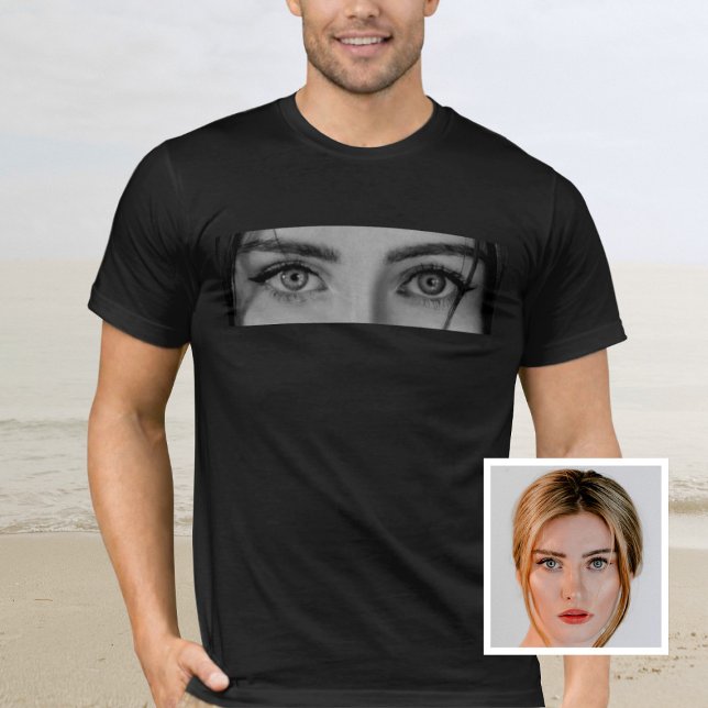 Custom Your Loved One Eyes Photo T-Shirt (Creator Uploaded)