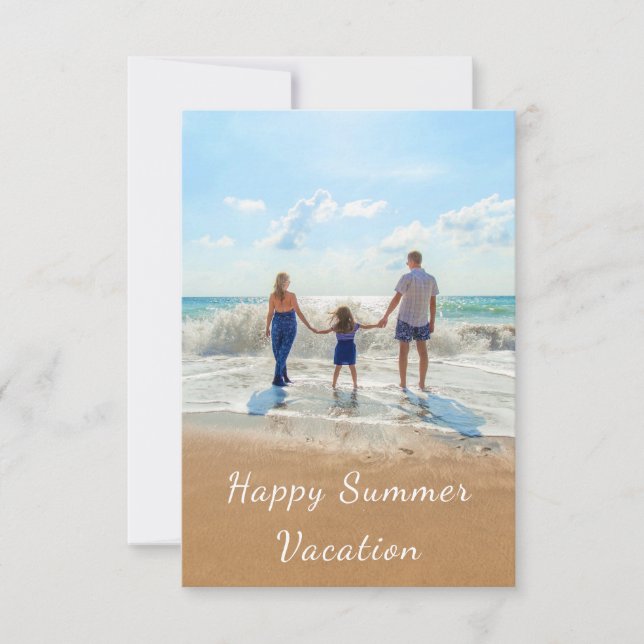Custom Your Photo and Text Summer Vacation Card (Front)