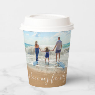 Custom Your Photo Paper Cups Text I Love My Family
