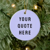 Custom Your Quote Here Gift Purple Personalised