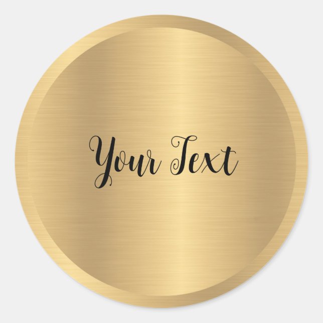 Custom Your Text Elegant Metallic Look Faux Gold Classic Round Sticker (Front)