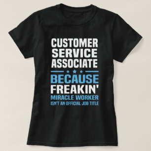 Customer Service Associate T-Shirt