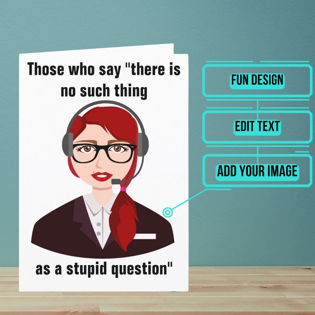 Customer Service Rep Funny Birthday Card (Looking for the perfect card for that clever customer service rep friend of yours.)