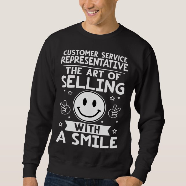 Customer Service Representative CSR Selling With A Sweatshirt (Front)