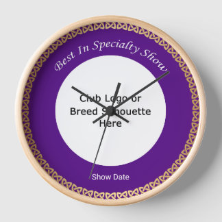 Customisable Best In Speciality Show Clock