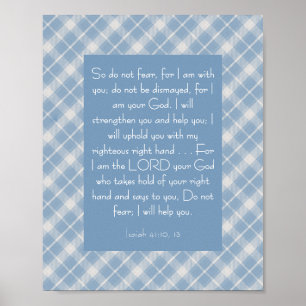 Customisable Bible Verse Isaiah 41:10, 13 Poster