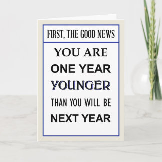Customisable Birthday Card One year younger/older