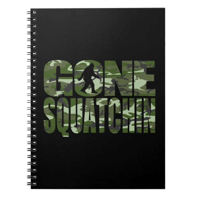 Customisable Camo Gone Squatchin Spiral Notebook (Front)