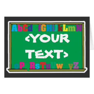 Customisable Chalkboard, <YOURTEXT>