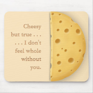 Customisable Cheesy Message Charming Cheese Lover Mouse Pad