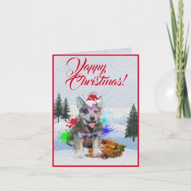 Customisable Cute Blue Heeler Dog Yappy Xmas Card (Front)