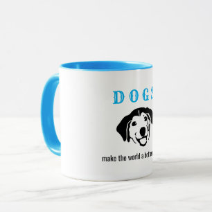 Customisable dogs make the world a better place mug