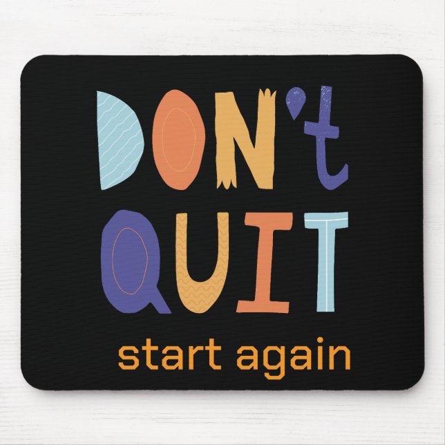 Customisable dont quit mouse pad  (Front)