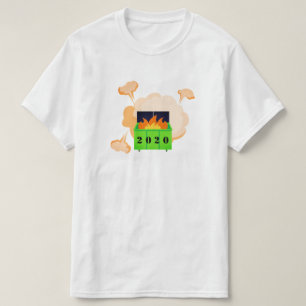 Customisable dumpster fire 2020 T-Shirt