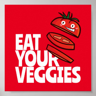 Customisable Eat your veggies - Tomato version Poster