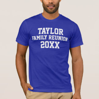 Customisable Family Reunion T-Shirt
