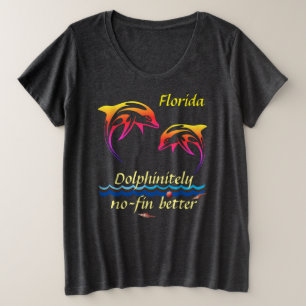 Customisable Florida w/ Dolphins Plus Size T-Shirt