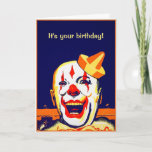 Customisable Freaky Clown Greeting Card<br><div class="desc">Customisable creepy clown greeting card.  Custom restored,  high quality vintage clown image.</div>