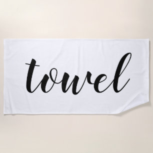 Customisable Funny Literal Word Beach Towel