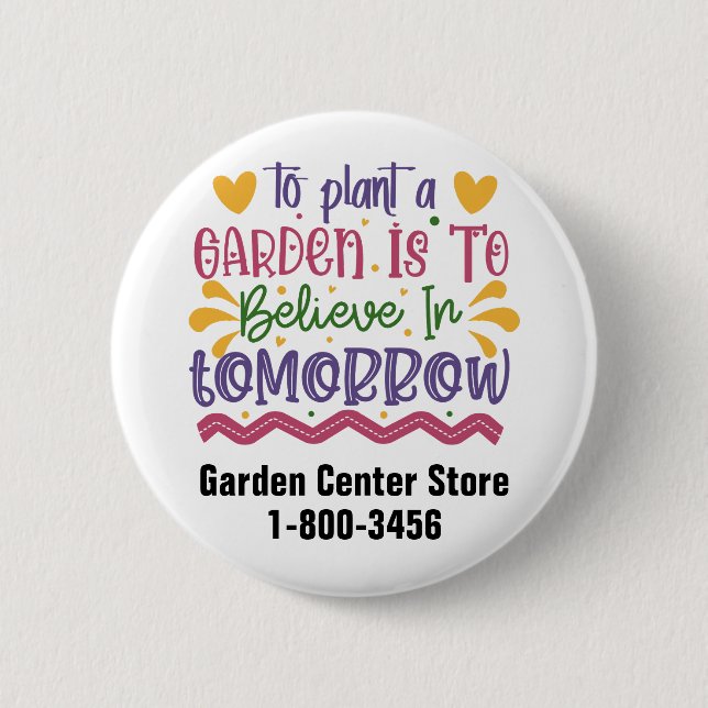 Customisable Garden Store Promotional Button (Front)