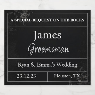 Customisable Groomsmen Proposal Whiskey Liquor Bottle Label