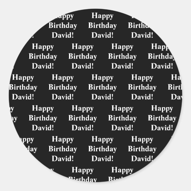 Customisable Happy Birthday Text | Black & White Classic Round Sticker (Front)