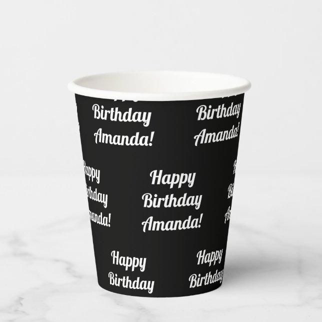 Customisable Happy Birthday Text | Black & White Paper Cups (Front)