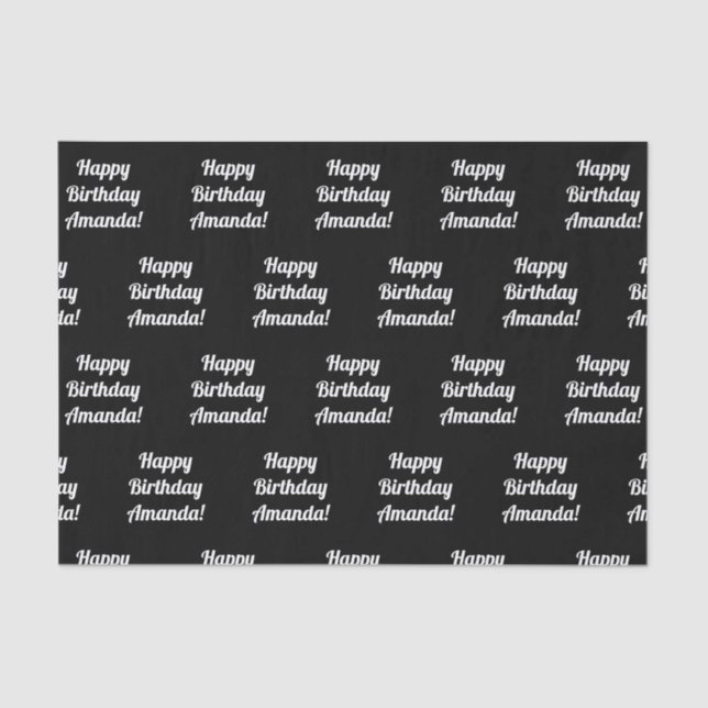 Customisable Happy Birthday Text | Black & White Tissue Paper (Front)