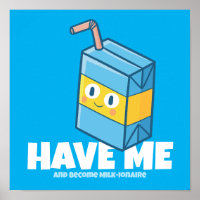 Customisable "Have me become milk-ionaire"
