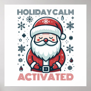 Customisable Holiday Calm Santa Poster
