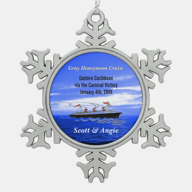 Customisable Honeymoon Cruise Ship Snowflake Pewter Christmas Ornament (Front)