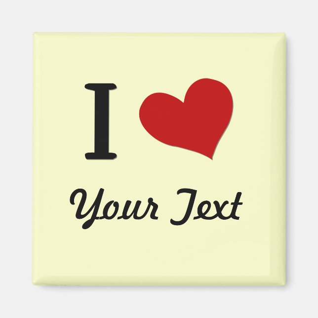 Customisable  I Heart  Magnet (Front)