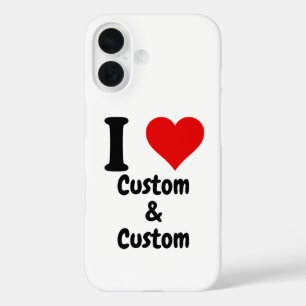Customisable I Love Custom  iPhone 16 Case