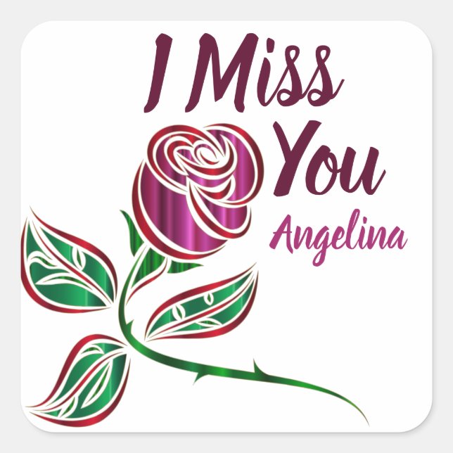 Customisable I miss you glittery rose custom  Square Sticker (Front)