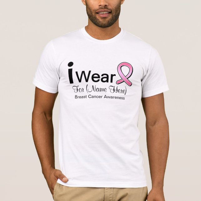 Customisable I Wear Breast Cancer Ribbon T-Shirt (Front)