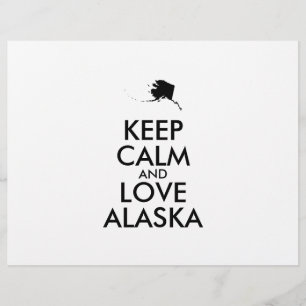 Customisable KEEP CALM and LOVE ALASKA Flyer