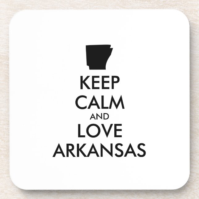 Customisable KEEP CALM and LOVE ARKANSAS Coaster (Front)