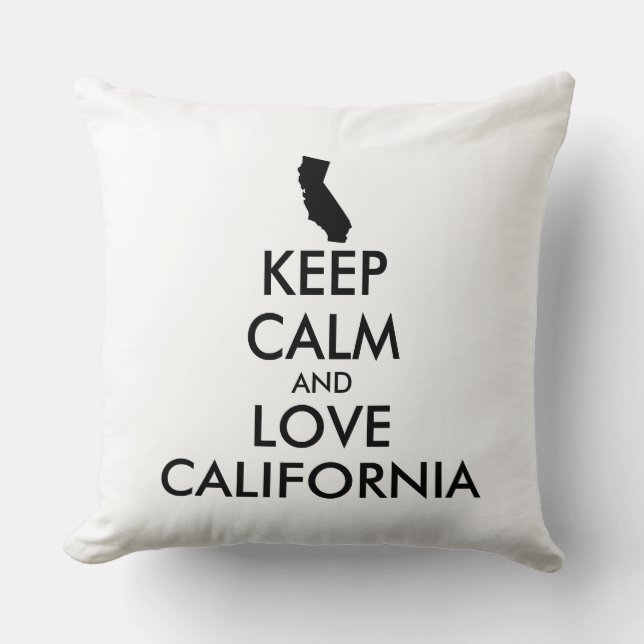 Customisable KEEP CALM and LOVE CALIFORNIA Cushion (Front)