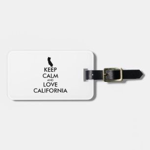 Customisable KEEP CALM and LOVE CALIFORNIA Luggage Tag
