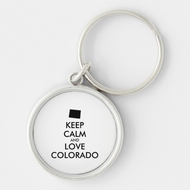 Customisable KEEP CALM and LOVE COLORADO Key Ring (Front)