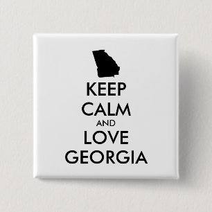 Customisable KEEP CALM and LOVE GEORGIA 15 Cm Square Badge