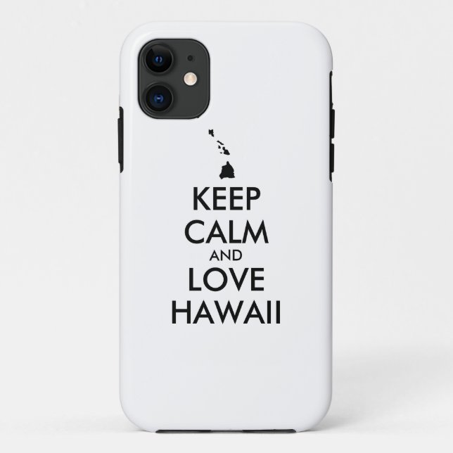 Customisable KEEP CALM and LOVE HAWAII Case-Mate iPhone Case (Back)