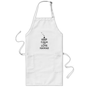 Customisable KEEP CALM and LOVE HAWAII Long Apron