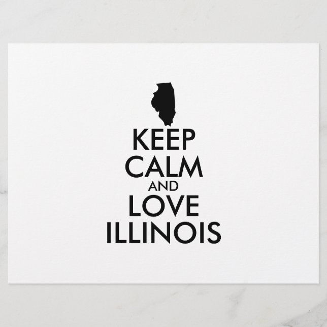 Customisable KEEP CALM and LOVE ILLINOIS Flyer (Front)