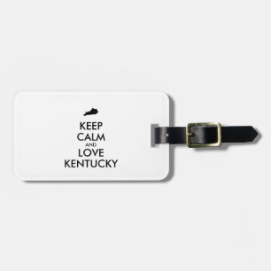 Customisable KEEP CALM and LOVE KENTUCKY Luggage Tag