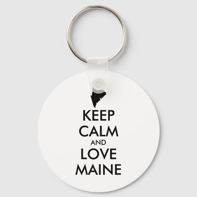 Customisable KEEP CALM and LOVE MAINE Key Ring (Front)