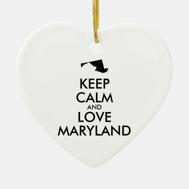 Customisable KEEP CALM and LOVE MARYLAND Ceramic Tree Decoration (Front)