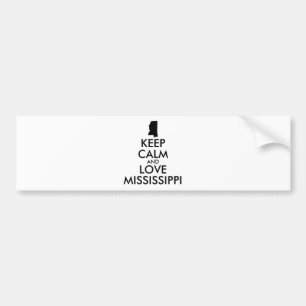 Customisable KEEP CALM and LOVE MISSISSIPPI Bumper Sticker