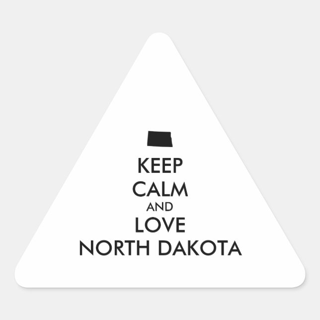 Customisable KEEP CALM and LOVE NORTH DAKOTA Triangle Sticker (Front)