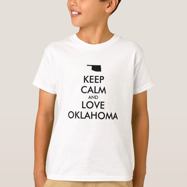 Customisable KEEP CALM and LOVE OKLAHOMA T-Shirt (Front)